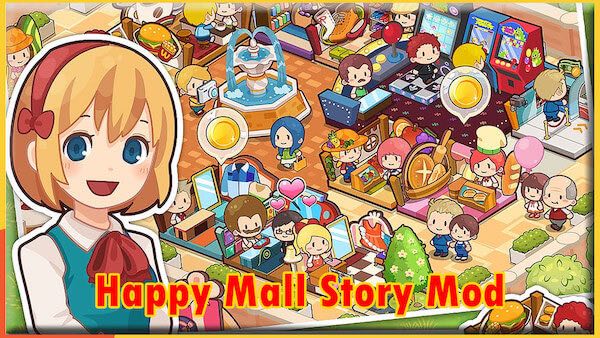 Review Happy Mall Story Mod Apk