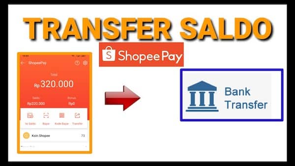 Cara Transfer Saldo Shopeepay ke Rekening Bank