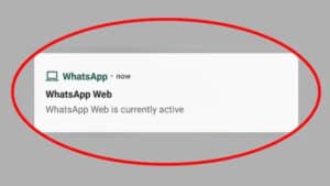 Bagaimana Cara Menghilangkan Notifikasi WhatsApp Web sedang Aktif