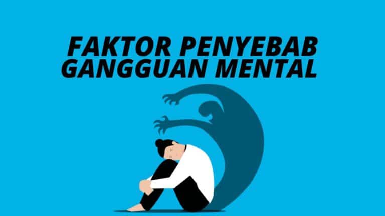 Cek Mental Health Online Gratis + Faktor Gangguan Mental