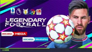 Legendary Football Apk Mod + OBB Download Terbaru 2022