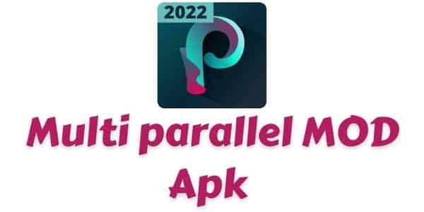 Download Multi Parallel Mod Apk Premium Versi Terbaru 2022
