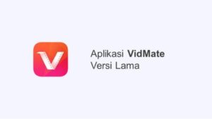 VidMate Apk Versi Lama