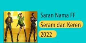1000+ Rekomendasi Nama FF Serem Terbaru 2022