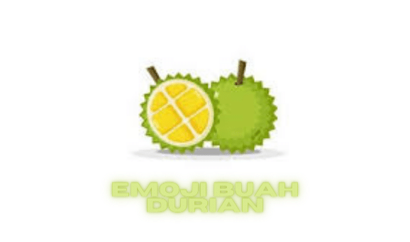 Apa Itu Emoji Buah Durian