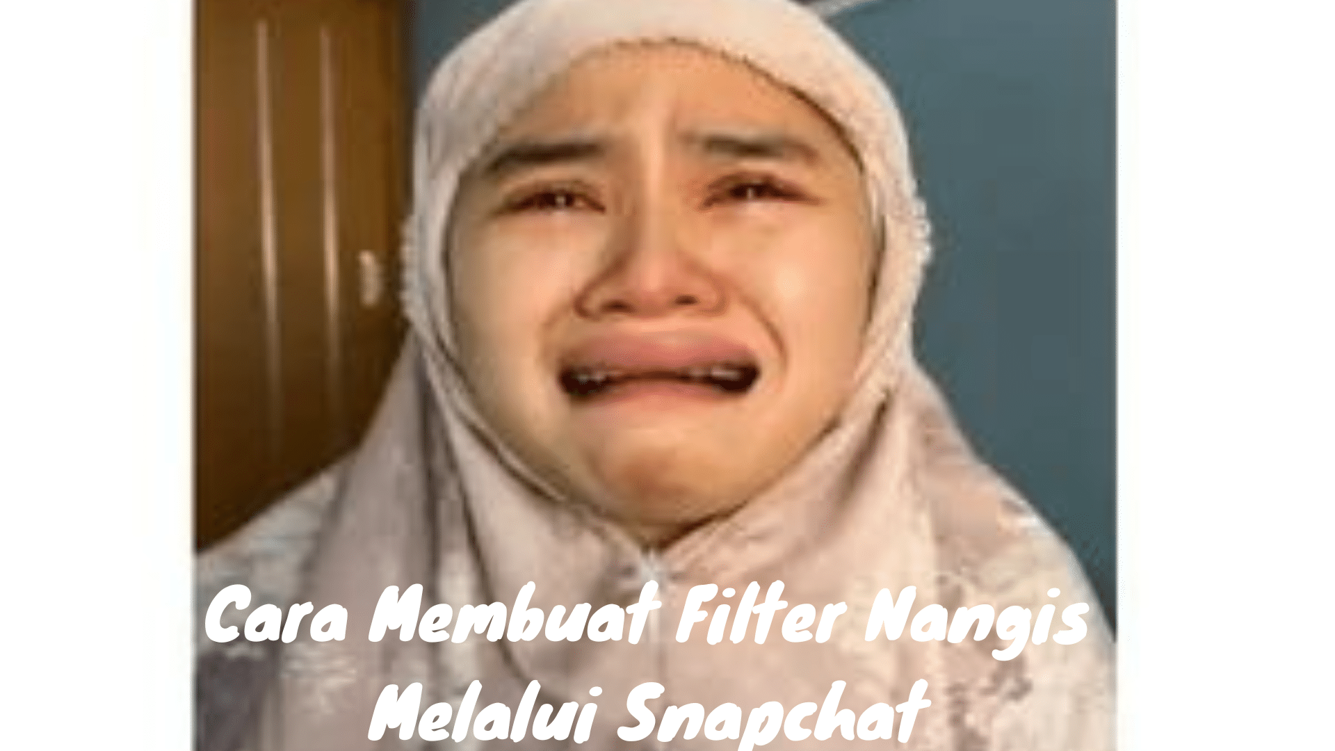 How To Make A Tiktok Crying Filter Through Snapchat