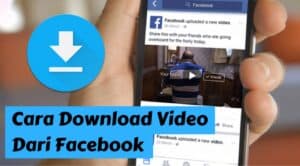 Cara Unduh Video Facebook Dengan Mudah Begini Cara Terbarunya!