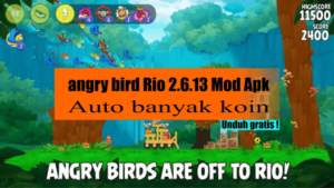 Angry Birds Rio Mod Apk Terbaru 2022 Berlian & Energi Tidak Terbatas!