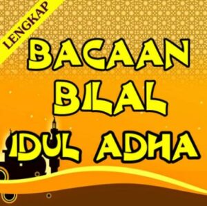 Teks Bacaan Bilal Idul Adha PDF Lengkap Arab, Latin Dan Artinya