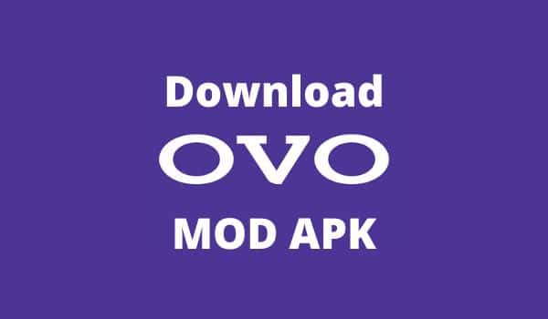 Download OVO Mod Apk Unlimited Saldo