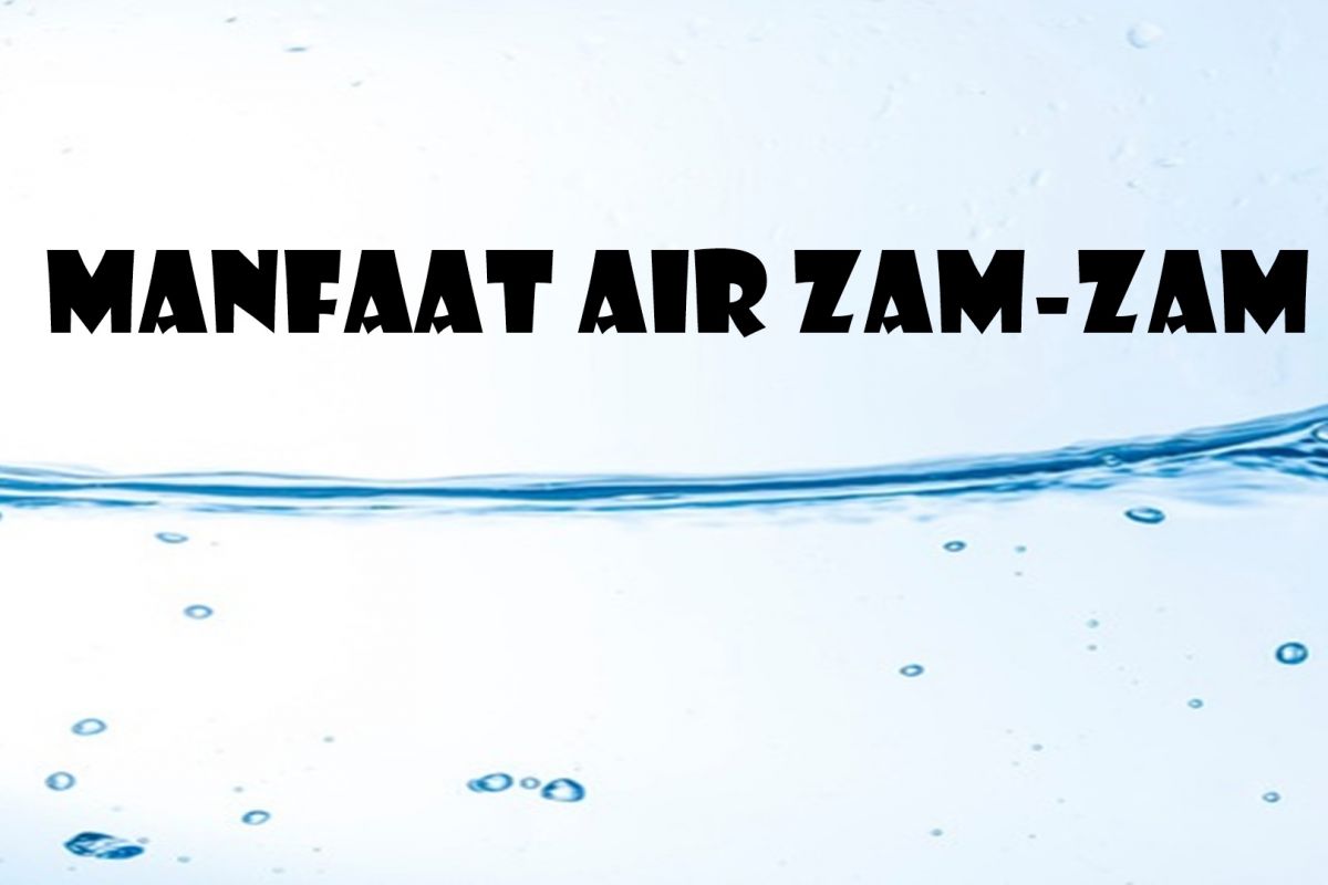 Bacaan Doa Minum Air Zamzam, Manfaat serta Keutamaannya - Nawacita