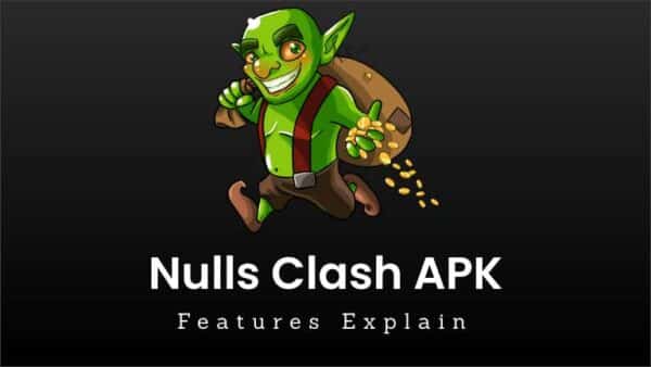 Fitur - Fitur Nulls Clash Mod APK