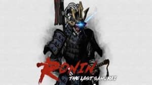 Download Ronin The Last Samurai Mod Apk Unlimited Money 2022