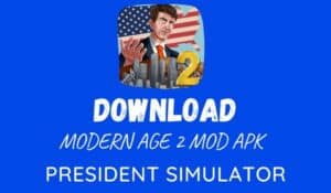 Modern Age 2 Mod APK