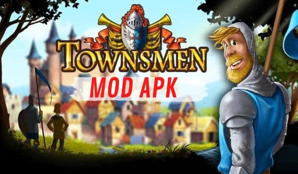 Townsmen Premium Mod APK Latest Unlimited Money 2022