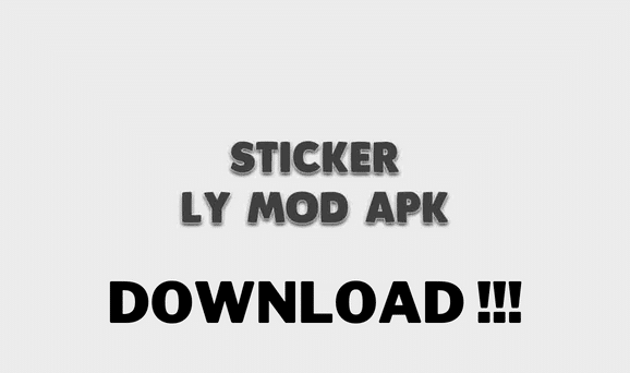 Cara Download Sticker.ly Mod Apk Unlimited Everything