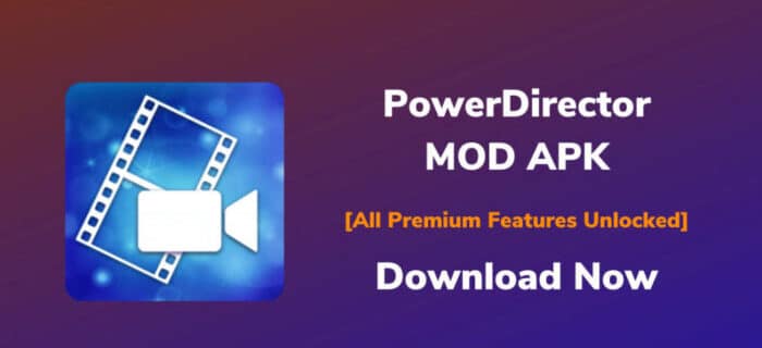 Cara Mendownload PowerDirector Pro Mod Apk