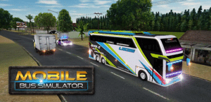 Mobile Bus Simulator Mod Apk (Unlimited Money) Versi Baru 2022