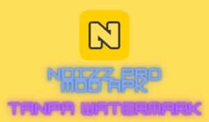 Noizz Pro Mod Apk