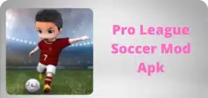Pro League Soccer Mod Apk (All Unlocked) Versi Terbaru 2022