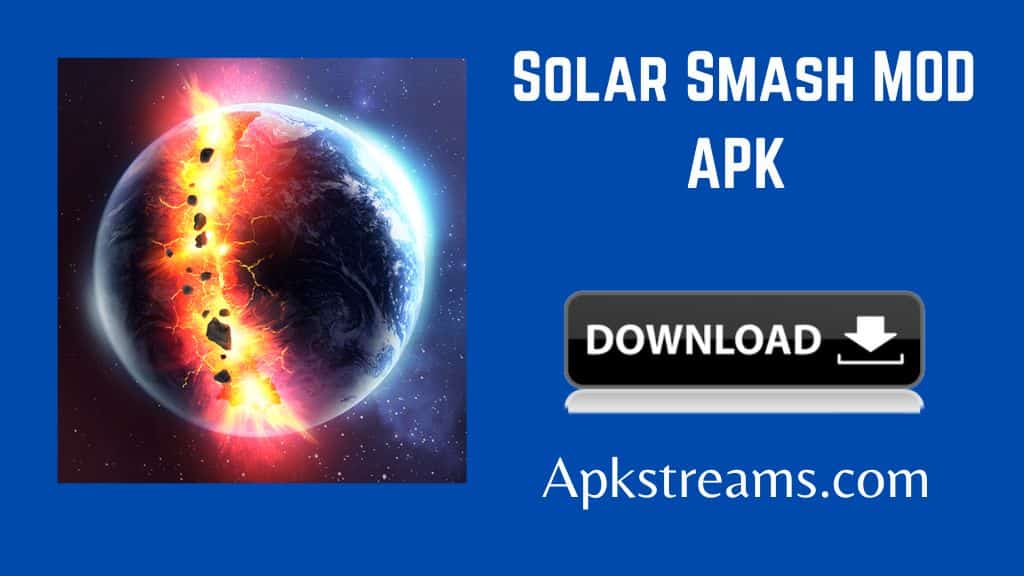 Download Solar Smash Mod Apk