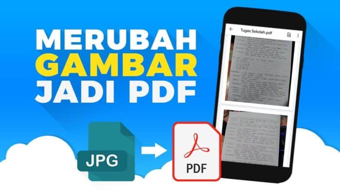 Bagaimana Cara Mengubah JPG Ke PDF Melalui Camscanner