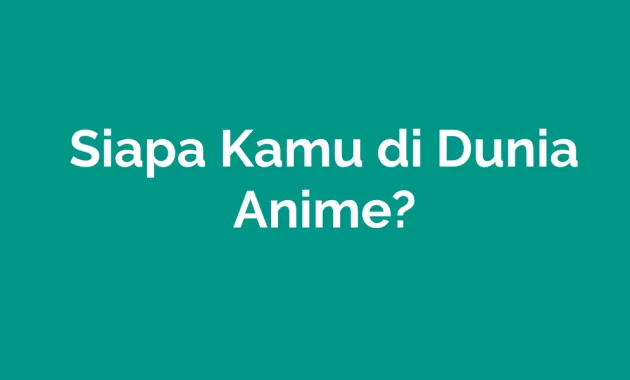 Bagaimana cara memainkan Who Are You Link di Dunia Anime?