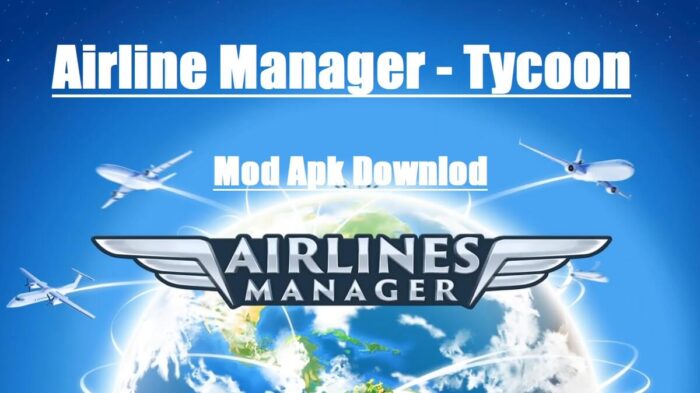 Download Airline Manager 4 Mod Apk