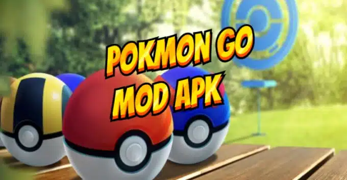 Mengenal Lebih Dalam Pokemon Go Mod Apk