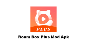 Roam Box Plus Mod Apk (Akses VIP Gratis) Versi Terbaru 2022