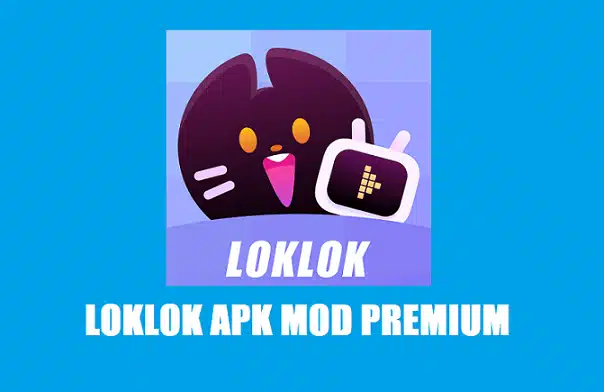 Cara Men Download Loklok Mod Apk