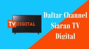 Daftar Channel TV Digital Bandung dan Sekitarnya Terlengkap