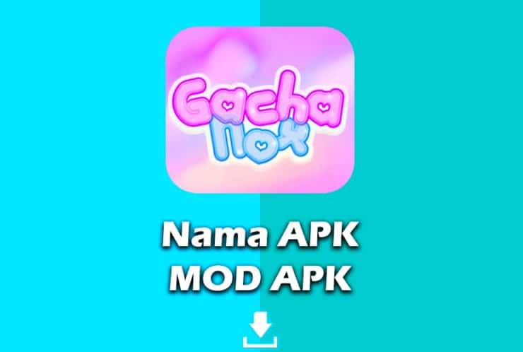 Gacha Nox Apk Mod