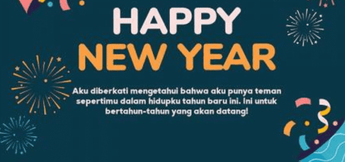 Ucapan Selamat Datang Tahun Baru 2023 Versi Bahasa Indonesia